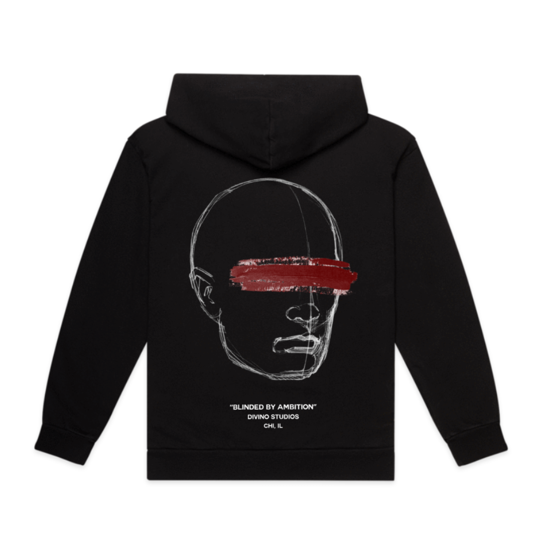 BLINDED BY AMBITION HOODIE